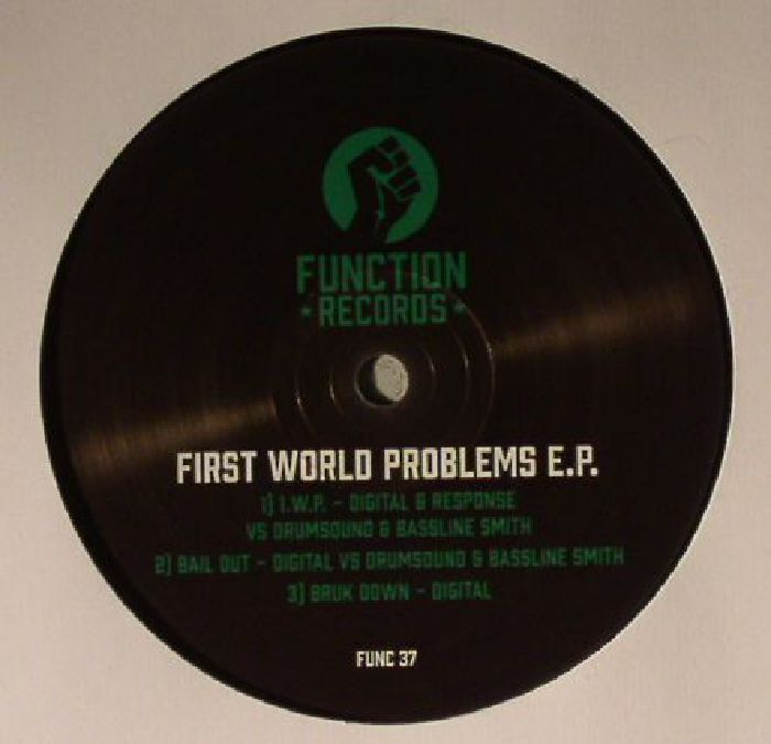Digital | Response | Drumsound | Bassline Smith First World Problems EP