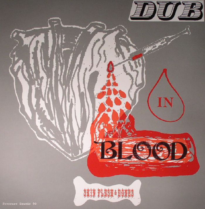 Skin Flesh and Bones | The Sunshot Band Dub In Blood