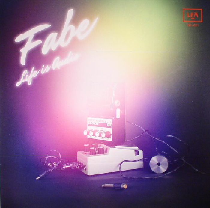 Fabe Life Is Audio