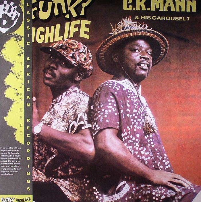 Ck Mann and His Carousel 7 Funky Highlife