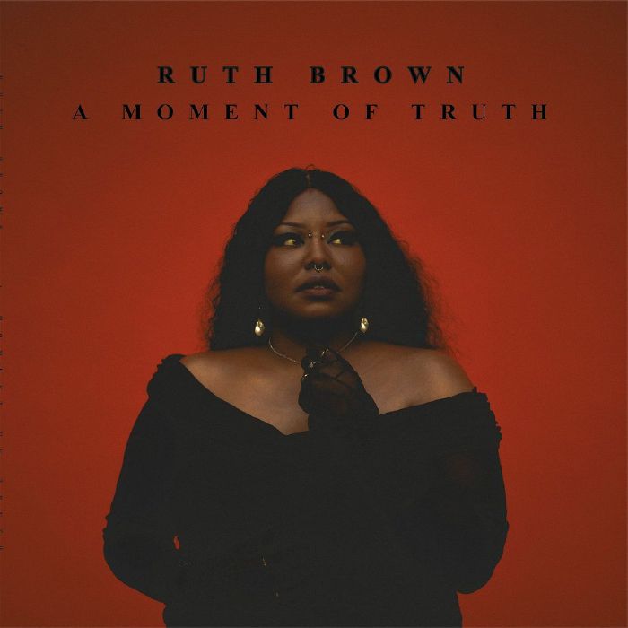 Ruth Brown A Moment Of Truth