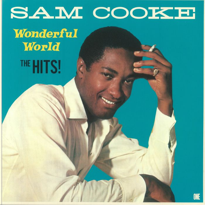 Sam Cooke Wonderful World: The Hits!