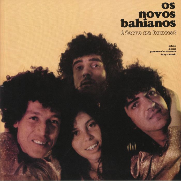 Os Novos Bahianos – E Ferro Na Boneca! vinyl cover