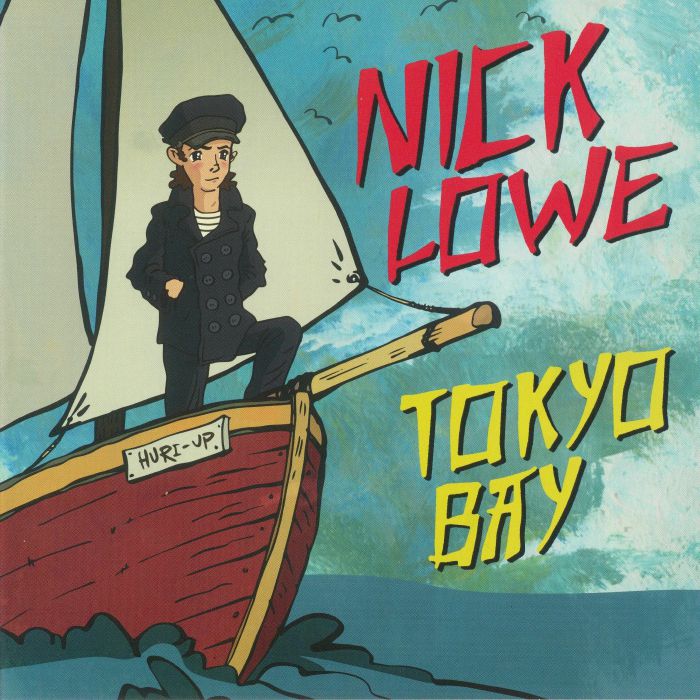 Nick Lowe Tokyo Bay