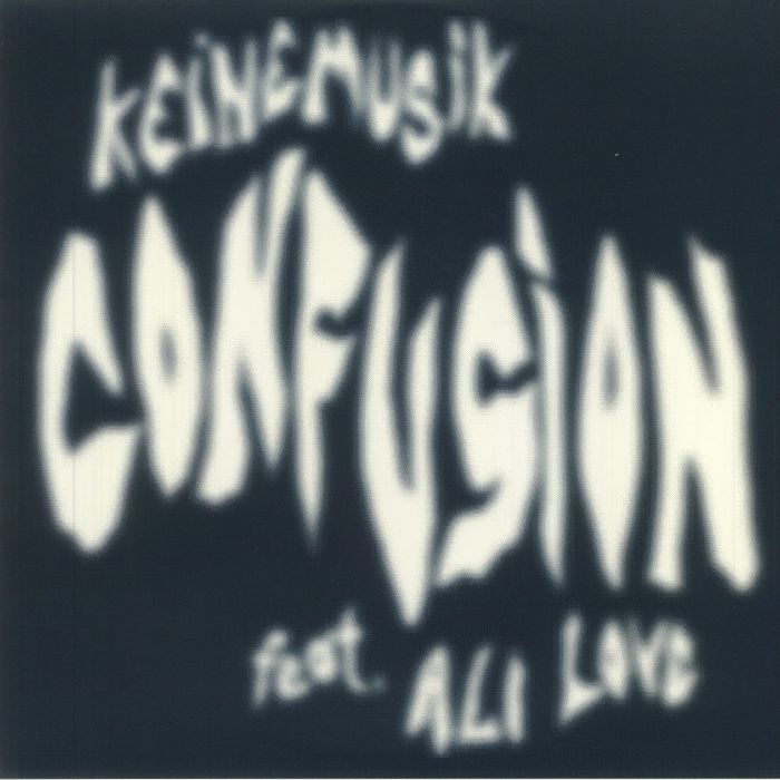 Keinemusik | Ali Love Confusion