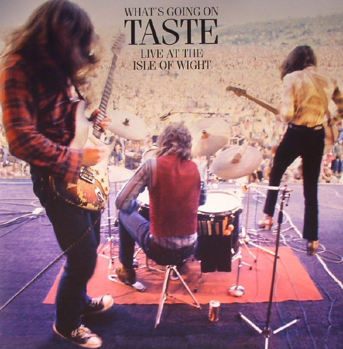 Taste Whats Going On: Live At The Isle Of Wight 1970 (remastered)