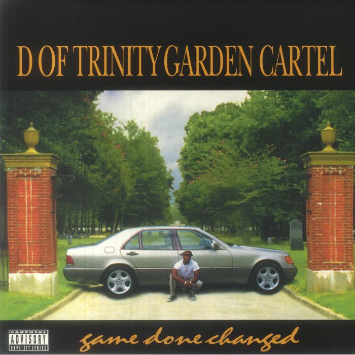 D Of Trinity Garden Cartel – Game Done Changed vinyl cover