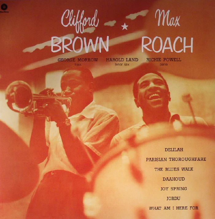 Clifford Brown | Max Roach Clifford Brown and Max Roach (remastered)
