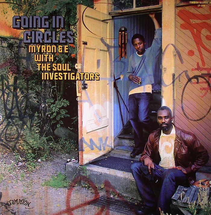 Myron and E | The Soul Investigators Going In Circles