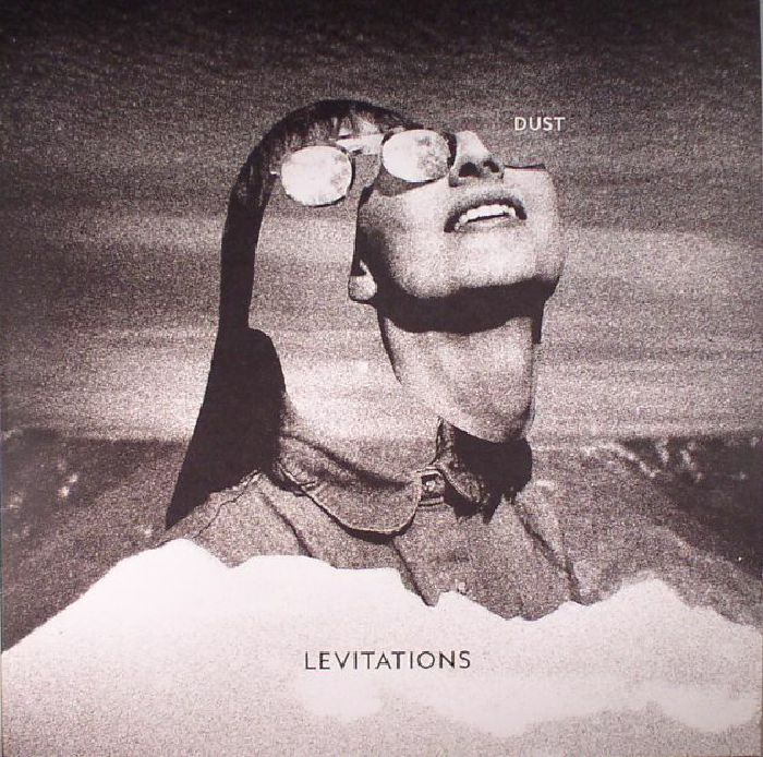 Levitations Dust