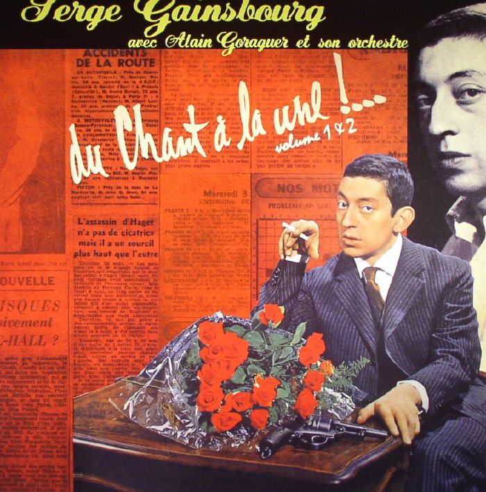 Serge Gainsbourg Du Chant A La Une! Volume 1 and 2