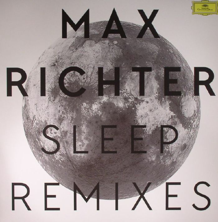 Max Richter Sleep Remixes