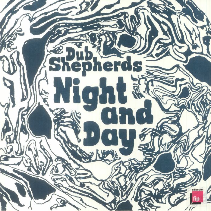Dub Shepherds Night and Day