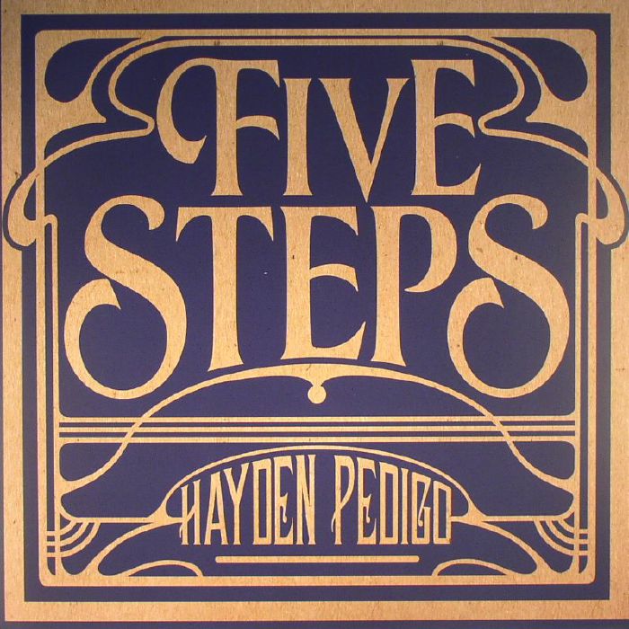Hayden Pedigo Five Steps