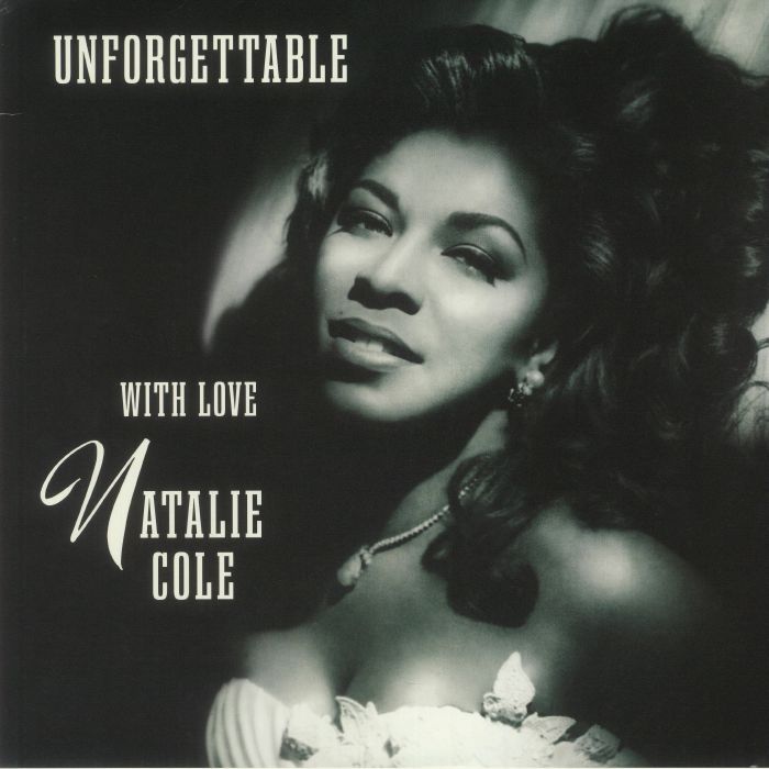 Natalie Cole Unforgettable: With Love (30th Anniversary Edition)