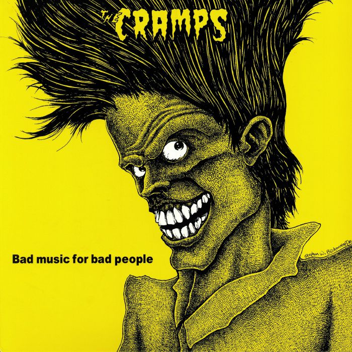 The Cramps Bad Music For Bad People