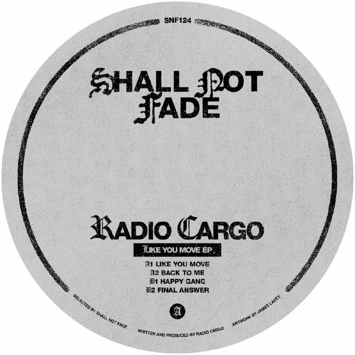 Radio Cargo Like You Move EP