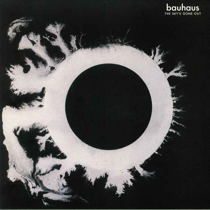 Bauhaus – The Skys Gone Out vinyl cover
