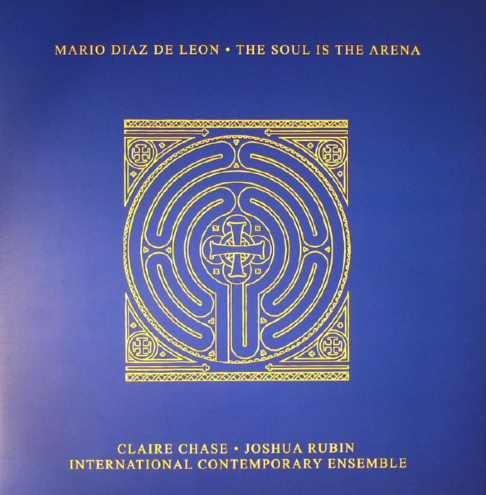 Mario Diaz De Leon The Soul Is The Arena