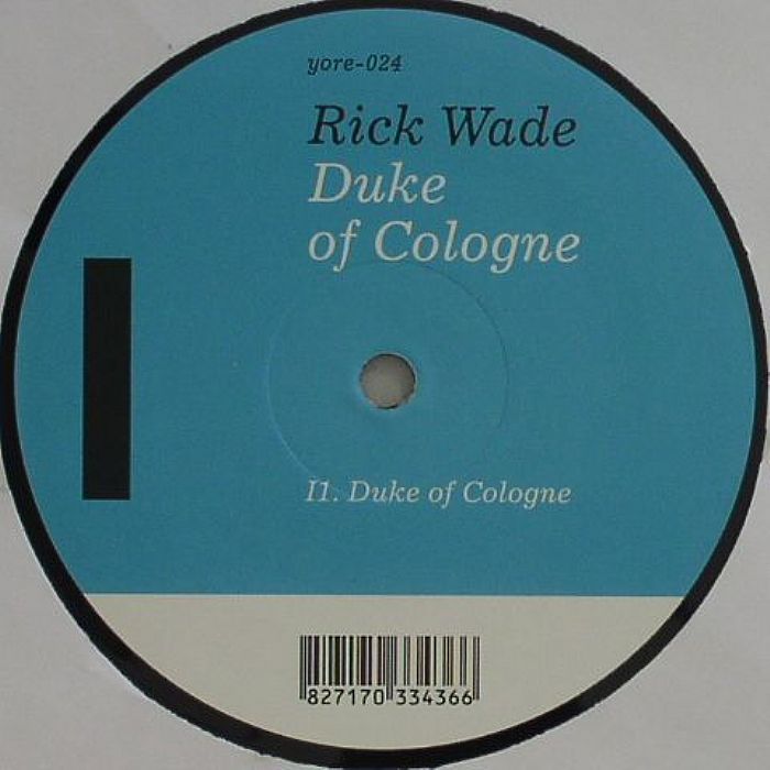 Rick Wade Duke Of Cologne