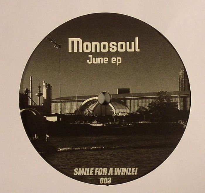 Monosoul June EP