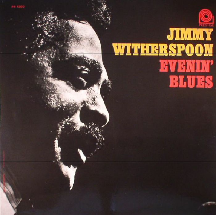 Jimmy Witherspoon Evenin Blues