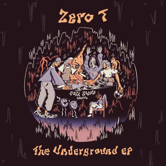Zero T The Underground EP