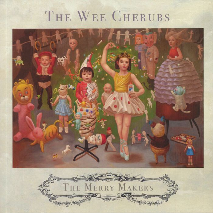 The Wee Cherubs The Merry Makers