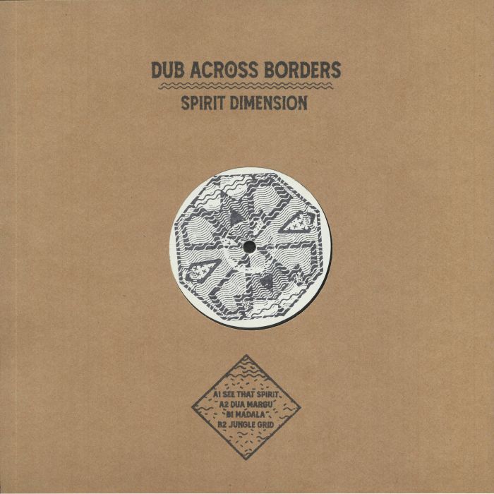 Dub Across Borders Spirit Dimension