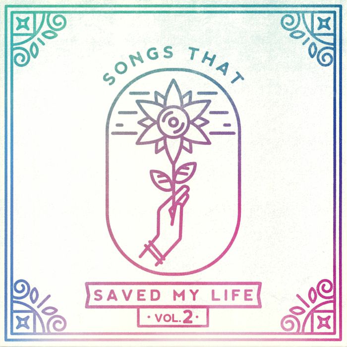 Various Artists Songs That Saved My Life Vol 2
