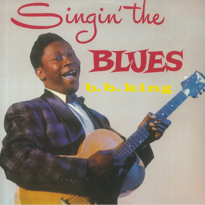 Bb King – Singin The Blues vinyl cover