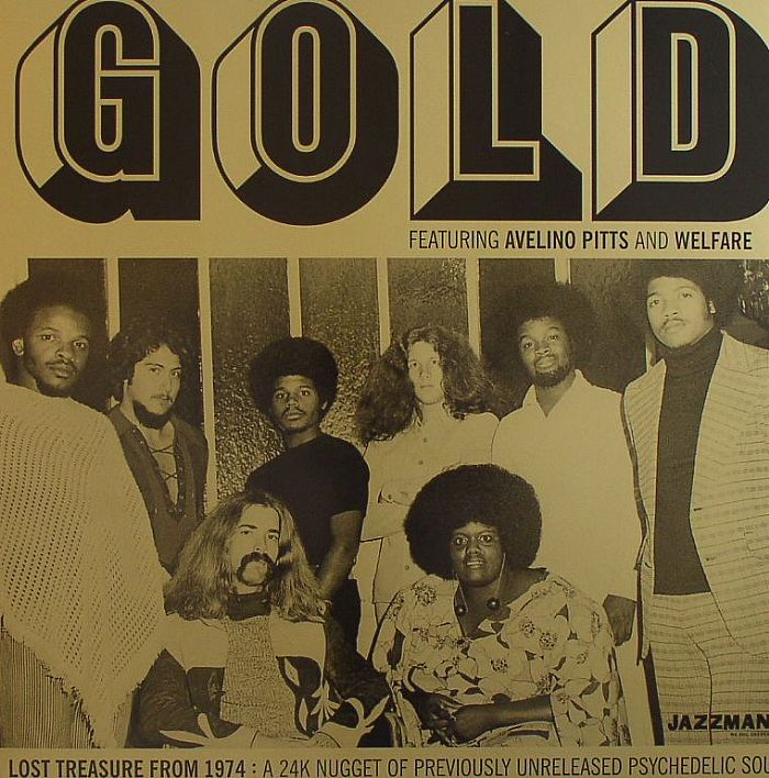 Gold Gold: Lost Treasure From 1974: A 24K Nugget Of Previously Unreleased Psychedelic Soul