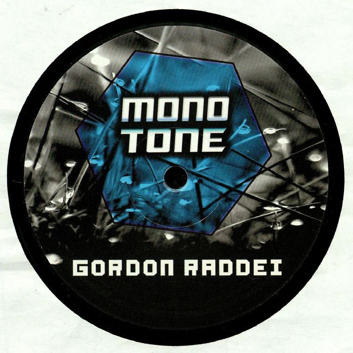 Gordon Raddei Monotone