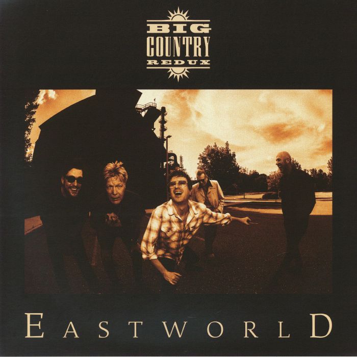 Big Country Redux – Eastworld vinyl cover