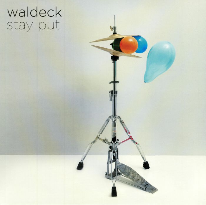 Waldeck Stay Put EP
