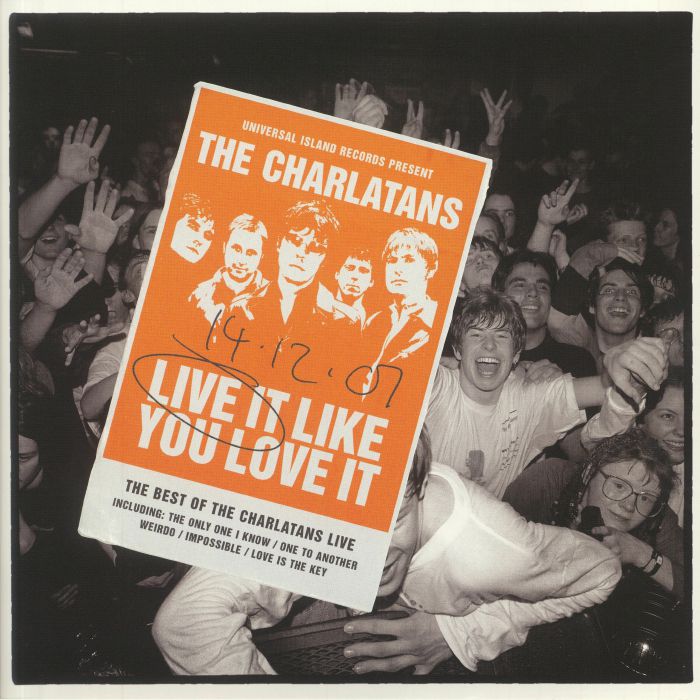 The Charlatans Live It Like You Love It (Record Store Day 2020)