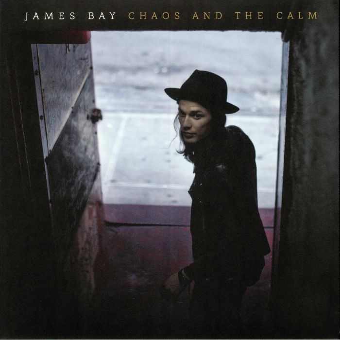 James Bay Chaos and The Calm