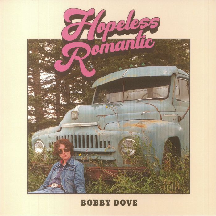 Bobby Dove Hopeless Romantic