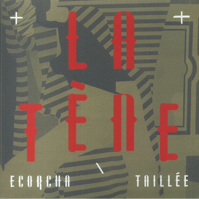 La Tene Ecorcha/Taillee