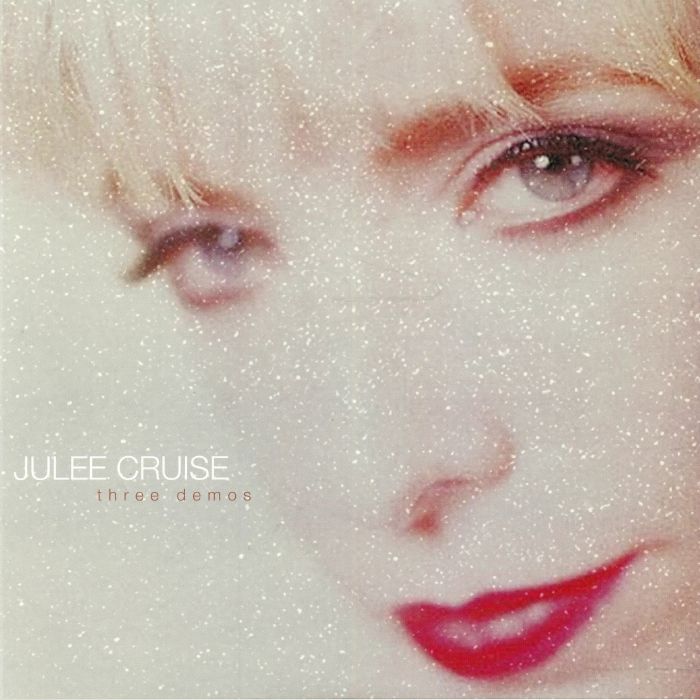 Julee Cruise Three Demos