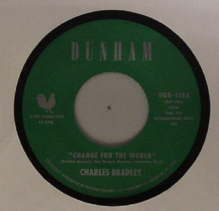 Charles Bradley Change For The World