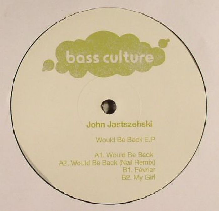 John Jastszebski Would Be Back EP