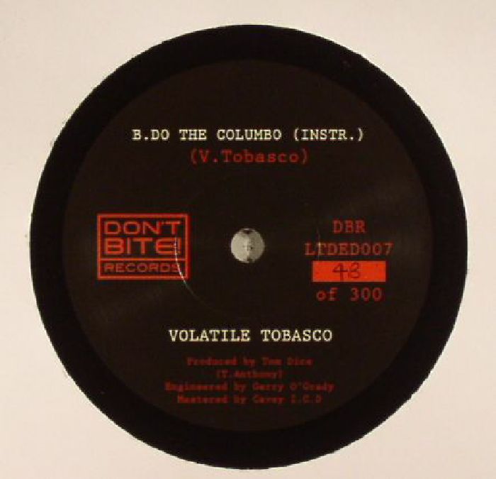 Volatile Tobasco Do The Columbo
