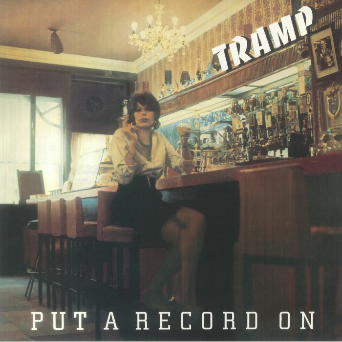 Tramp Put A Record On