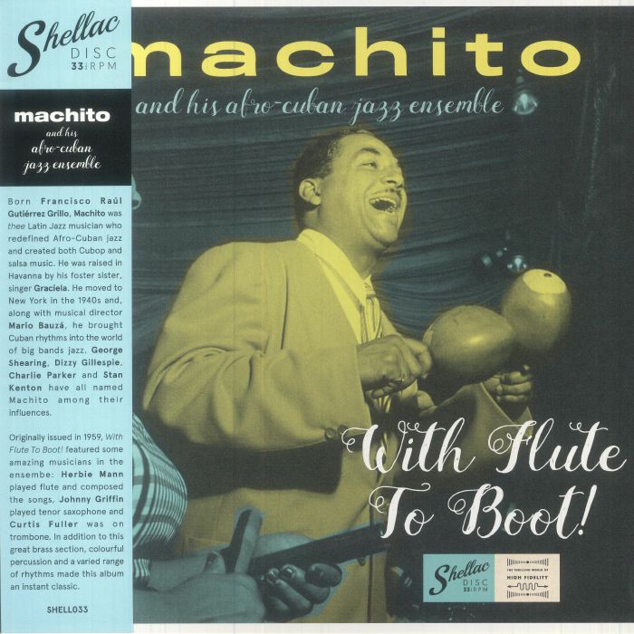 Machito and His Afro Cuban Jazz Ensemble With Flute To Boot