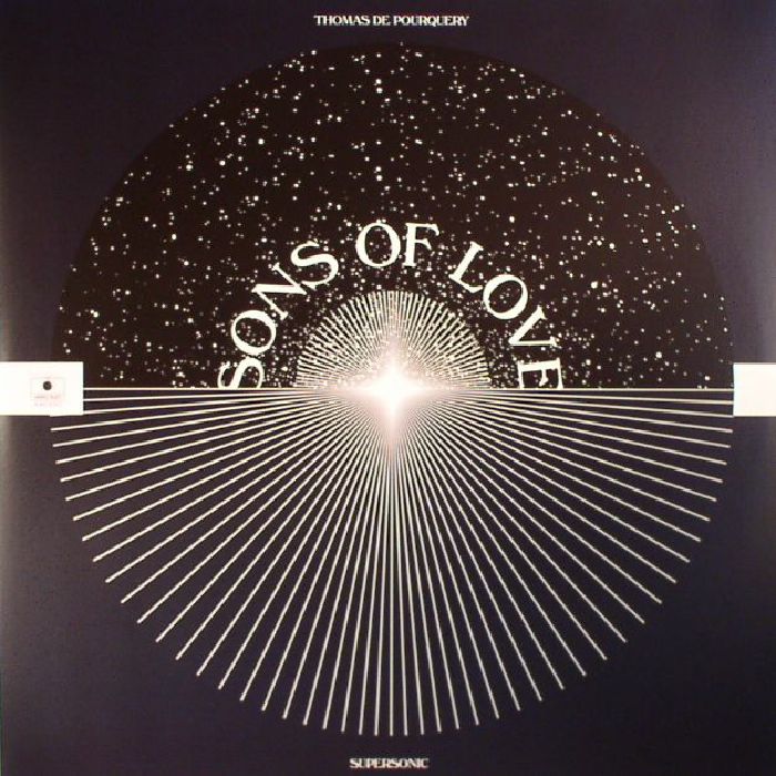 Thomas De Pourquery | Supersonic Sons Of Love