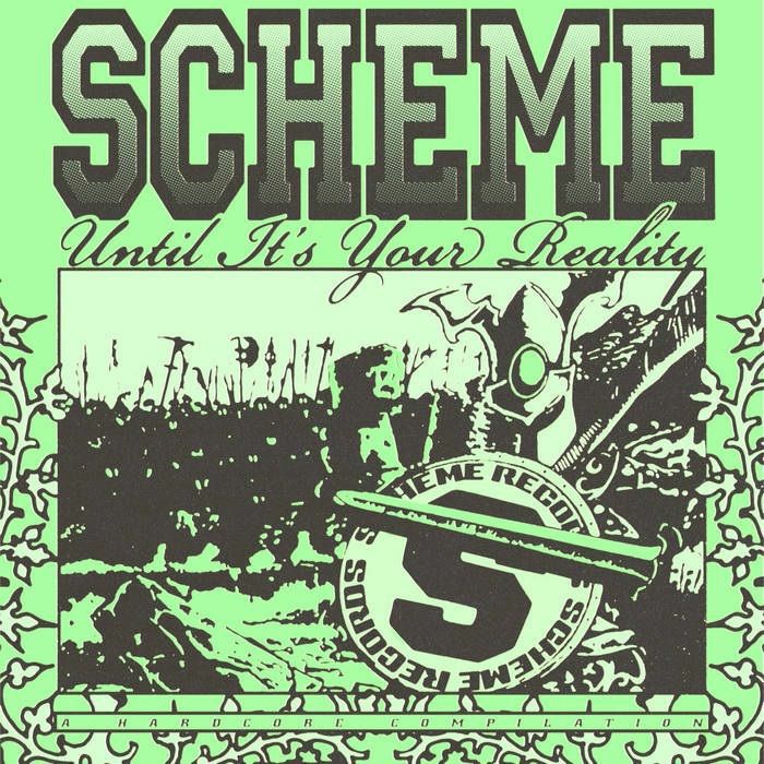 Various Artists Scheme Until Its Your Reality: A Hardcore Compilation