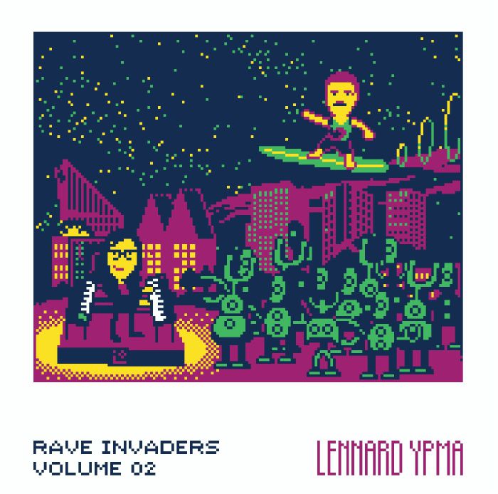 Lennard Ypma Rave Invaders Volume 2