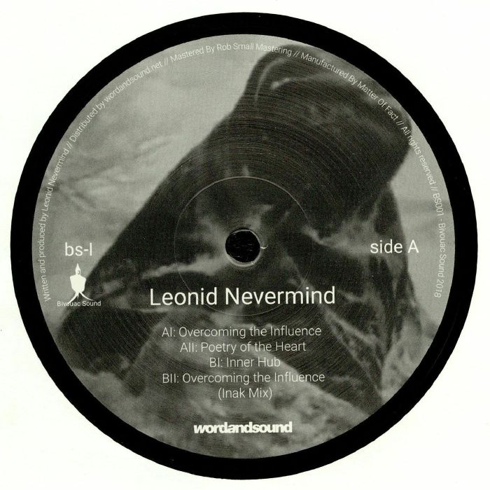Leonid Nevermind Overcoming The Influence EP