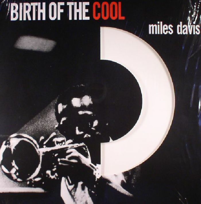 Miles Davis – Birth Of The Cool (reissue) vinyl cover